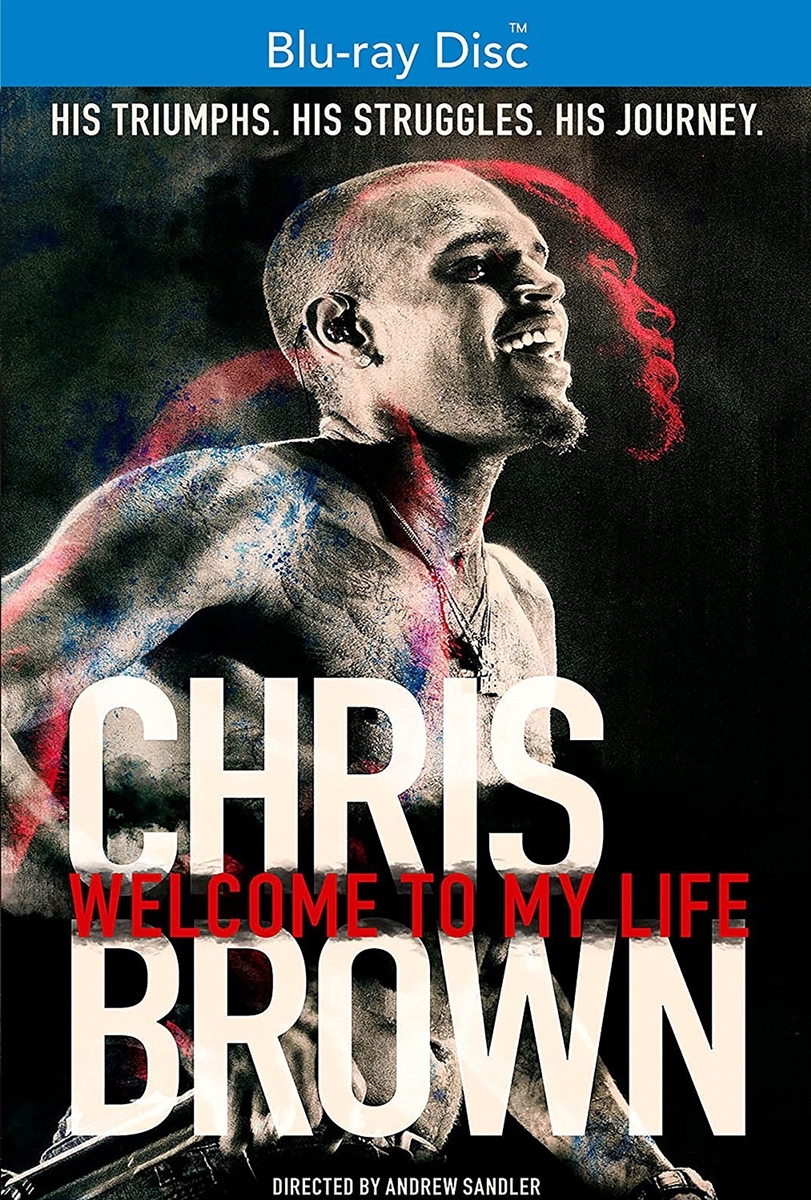 Chris Brown: Welcome to My Life 06/17 Blu-ray (Rental)