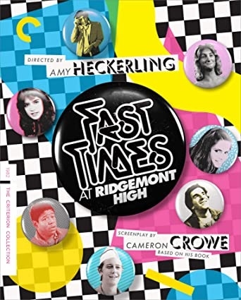 Fast Times at Ridgemont High (Criterion Collection) 05/21 Blu-ray (Rental)