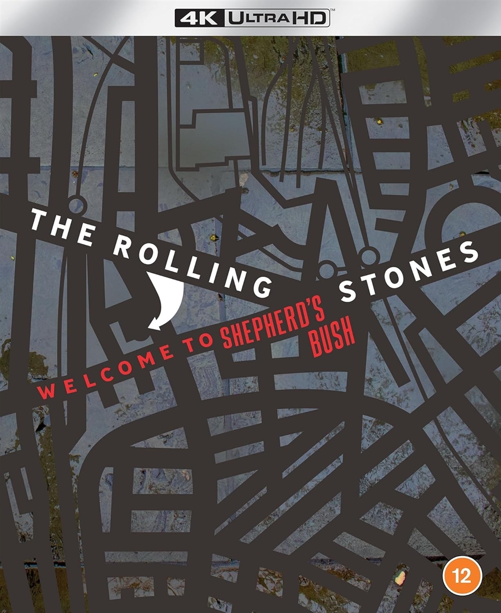 Rolling Stones – Welcome to Shepherd’s Bush 4K 11/24 Blu-ray (Rental)
