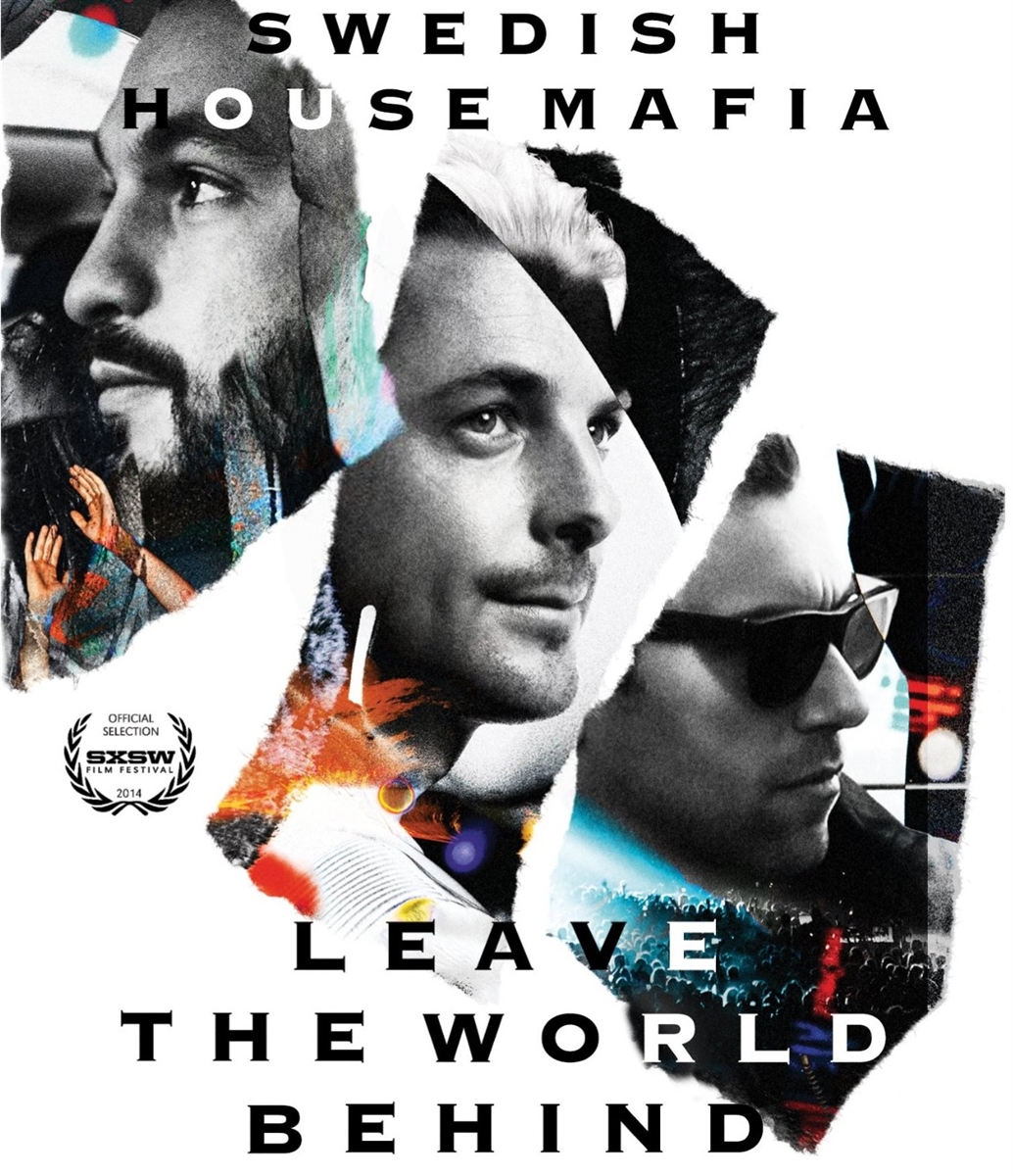 Swedish House Mafia: Leave the World Behind 09/14 Blu-ray (Rental)