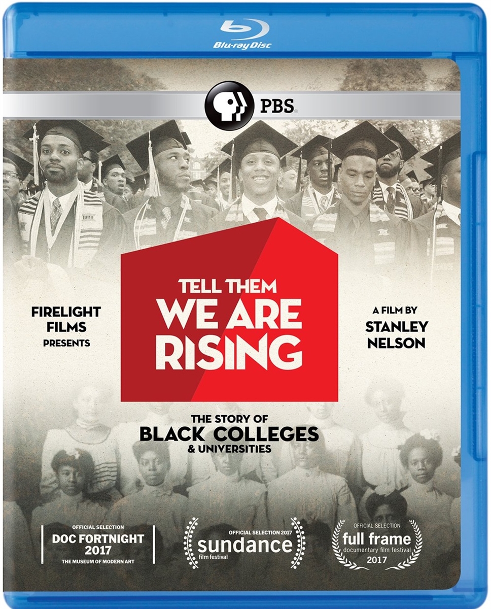 Tell Them We Are Rising: Story of Historically Black Colleges and Universities 06/20 Blu-ray (Rental)