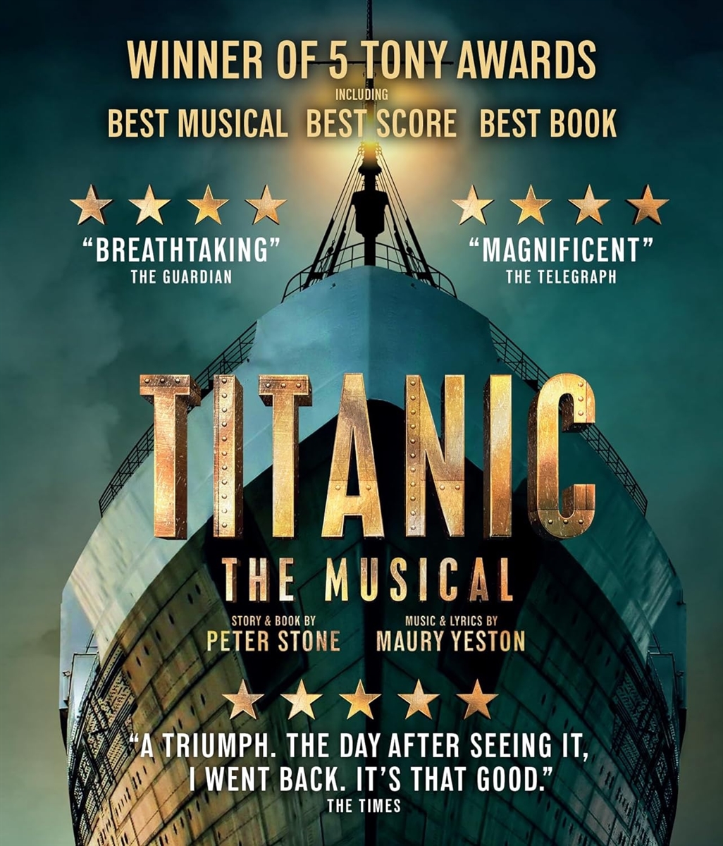 Titanic The Musical 06/24 Blu-ray (Rental)