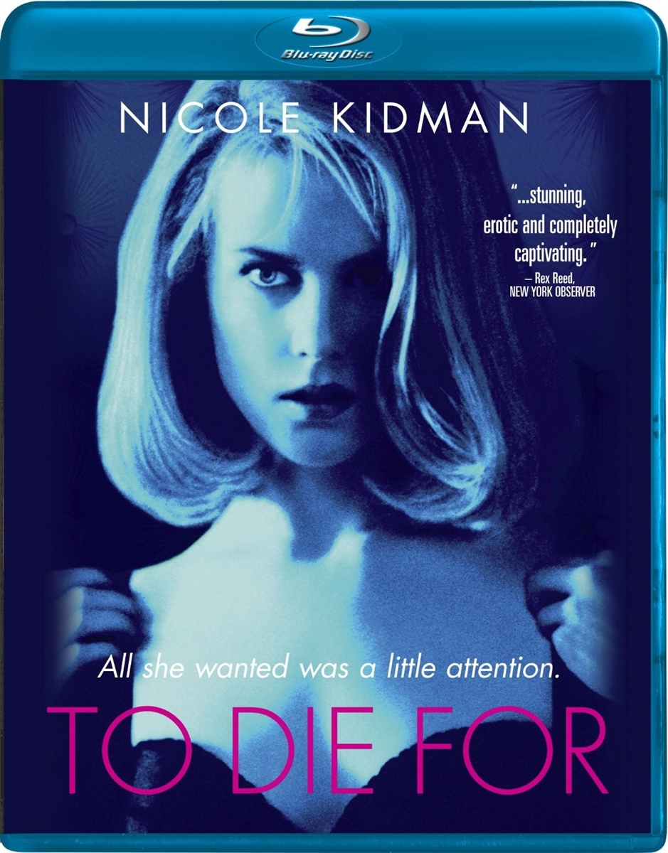 To Die For 11/14 Blu-ray (Rental)