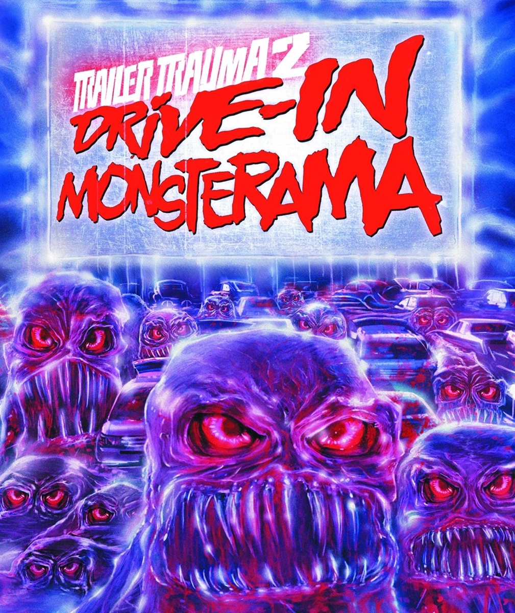 Trailer Trauma 2: Drive-In Monsterama 09/16 Blu-ray (Rental)