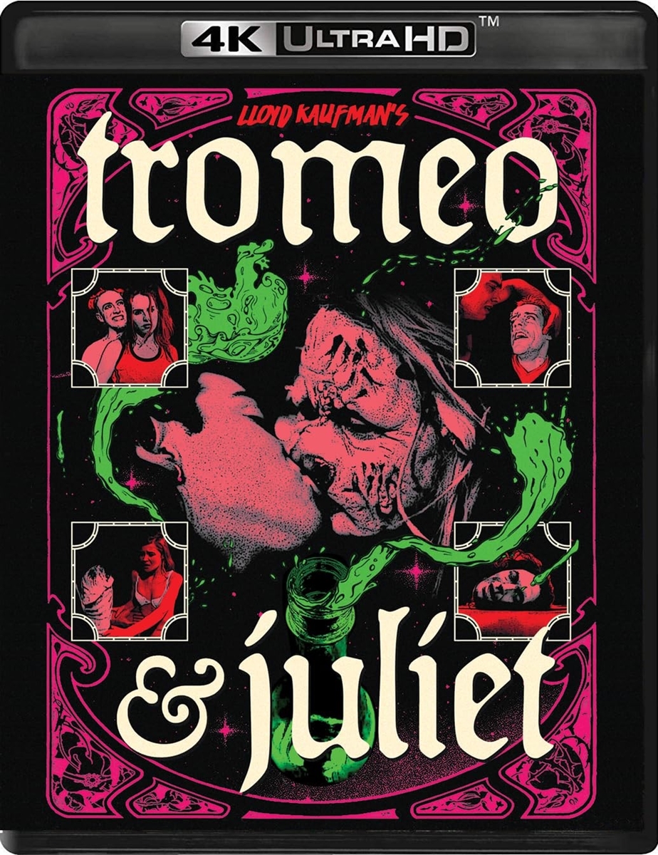 Tromeo & Juliet 4K 10/25 Blu-ray (Rental)