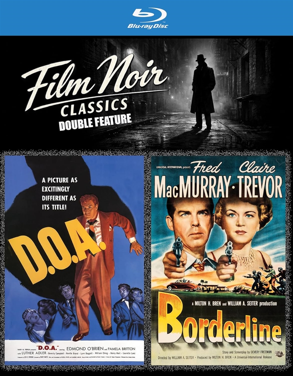 Film Noir Borderline & DOA Blu-ray (Rental)