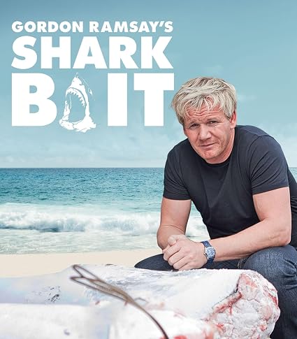 Gordon Ramsay: Shark Bait 06/26 Blu-ray (Rental)