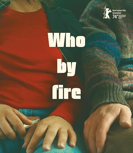 Who By Fire 07/26 Blu-ray (Rental)